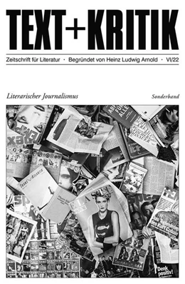 Abbildung von Thomalla | TEXT + KRITIK Sonderband - Literarischer Journalismus | 1. Auflage | 2022 | beck-shop.de