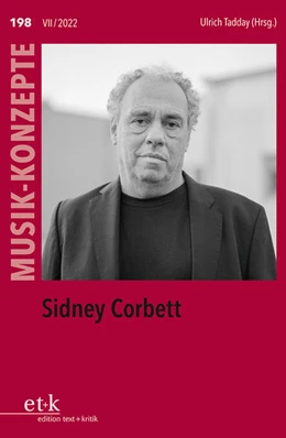 Abbildung von Tadday | MUSIK-KONZEPTE 198: Sidney Corbett | 1. Auflage | 2022 | beck-shop.de