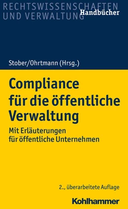 Abbildung von Arts / Stober | Compliance für die öffentliche Verwaltung | 2. Auflage | 2022 | beck-shop.de