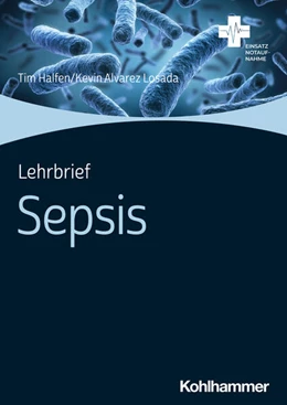 Abbildung von Halfen / Alvarez Losada | Lehrbrief Sepsis | 1. Auflage | 2022 | beck-shop.de