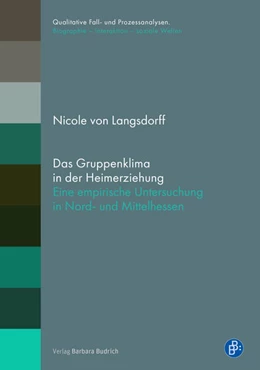 Abbildung von Langsdorff | Das Gruppenklima in der Heimerziehung | 1. Auflage | 2024 | beck-shop.de