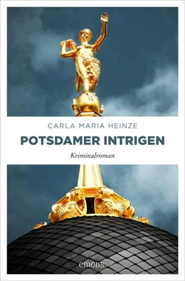 Abbildung von Heinze | Potsdamer Intrigen | 1. Auflage | 2024 | beck-shop.de