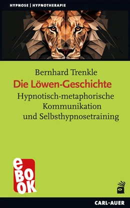 Abbildung von Trenkle | Die Löwen-Geschichte | 8. Auflage | 2024 | beck-shop.de