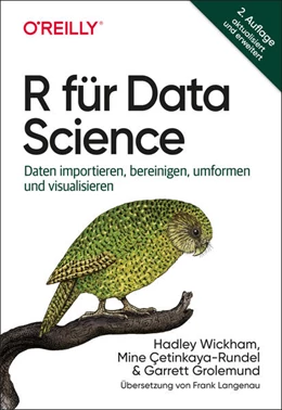 Abbildung von Wickham / Çetinkaya-Rundel | R für Data Science | 2. Auflage | 2024 | beck-shop.de