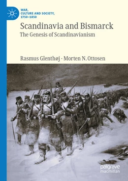 Abbildung von Glenthøj / Ottosen | Scandinavia and Bismarck | 1. Auflage | 2024 | beck-shop.de
