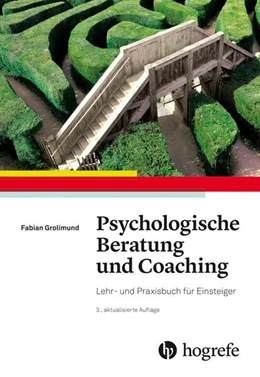 Abbildung von Grolimund | Psychologische Beratung und Coaching | 3. Auflage | 2024 | beck-shop.de