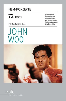 Abbildung von Brockmann | FILM-KONZEPTE 72 - John Woo | 1. Auflage | 2024 | beck-shop.de
