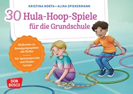 Abbildung von Norta | 30 Hula-Hoop-Spiele für die Grundschule | 1. Auflage | 2024 | beck-shop.de