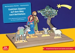 Abbildung von Helms-Pöschko | Eselchen Zippora auf dem Weg nach Bethlehem. Eine Weihnachtsgeschichte für die Erzählschiene. Erzählschienen-Figurenset | 1. Auflage | 2024 | beck-shop.de