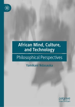 Abbildung von Ndasauka | African Mind, Culture, and Technology | 1. Auflage | 2024 | beck-shop.de