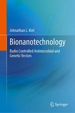 Abbildung von Kiel | Bionanotechnology | 1. Auflage | 2024 | beck-shop.de