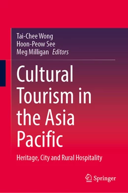 Abbildung von Wong / See | Cultural Tourism in the Asia Pacific | 1. Auflage | 2024 | beck-shop.de
