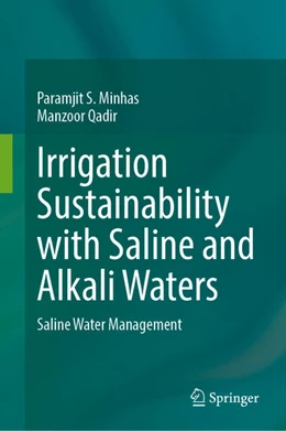 Abbildung von Minhas / Qadir | Irrigation Sustainability with Saline and Alkali Waters | 1. Auflage | 2024 | beck-shop.de