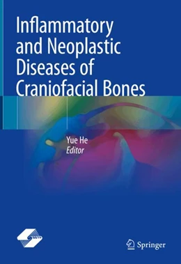 Abbildung von He | Inflammatory and Neoplastic Diseases of Craniofacial Bones | 1. Auflage | 2024 | beck-shop.de