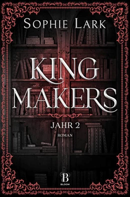 Abbildung von Lark | Kingmakers - Jahr 2 | 1. Auflage | 2024 | beck-shop.de