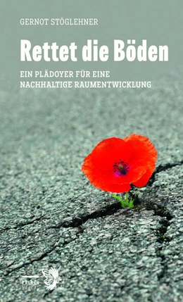 Abbildung von Stöglehner | Rettet die Böden | 1. Auflage | 2024 | beck-shop.de