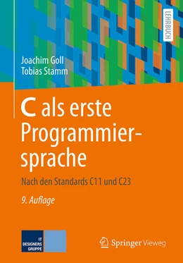 Abbildung von Stamm / Goll | C als erste Programmiersprache | 9. Auflage | 2024 | beck-shop.de