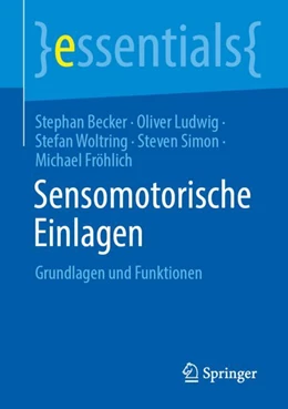 Abbildung von Becker / Ludwig | Sensomotorische Einlagen | 1. Auflage | 2024 | beck-shop.de