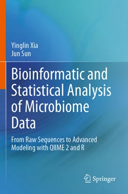 Abbildung von Sun / Xia | Bioinformatic and Statistical Analysis of Microbiome Data | 1. Auflage | 2024 | beck-shop.de