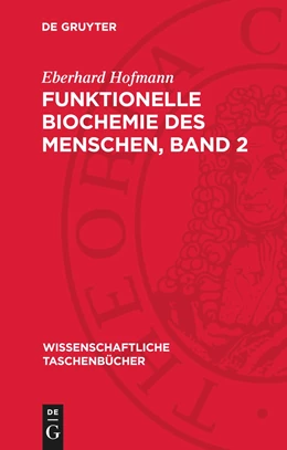 Abbildung von Hofmann | Funktionelle Biochemie des Menschen, Band 2 | 3. Auflage | 1985 | beck-shop.de