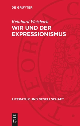 Abbildung von Weisbach | Wir und der Expressionismus | 2. Auflage | 1973 | beck-shop.de