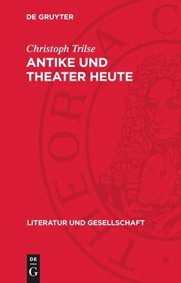 Abbildung von Trilse | Antike und Theater heute | 1. Auflage | 1975 | beck-shop.de