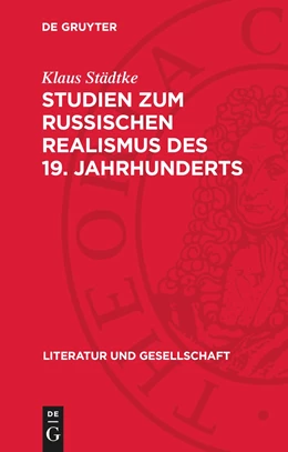 Abbildung von Städtke | Studien zum russischen Realismus des 19. Jahrhunderts | 1. Auflage | 1973 | beck-shop.de