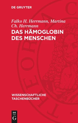 Abbildung von Herrmann | Das Hämoglobin des Menschen | 1. Auflage | 1979 | beck-shop.de