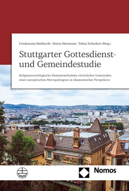 Abbildung von Burkhardt / Herrmann | Stuttgarter Gottesdienst- und Gemeindestudie | 1. Auflage | 2022 | beck-shop.de