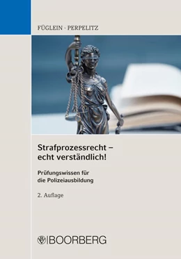 Abbildung von Füglein / Perpelitz | Strafprozessrecht - echt verständlich! | 2. Auflage | 2022 | beck-shop.de