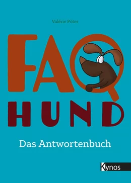 Abbildung von Pöter | FAQ Hund | 1. Auflage | 2022 | beck-shop.de