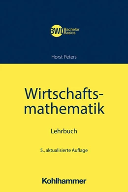 Abbildung von Peters | Wirtschaftsmathematik | 5. Auflage | 2022 | beck-shop.de