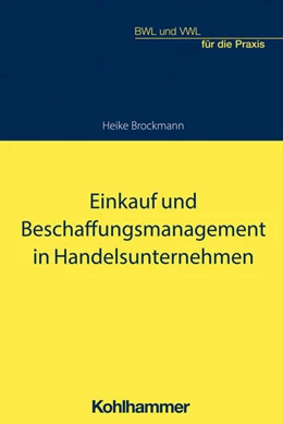 Abbildung von Brockmann | Einkauf und Beschaffungsmanagement in Handelsunternehmen | 1. Auflage | 2022 | beck-shop.de