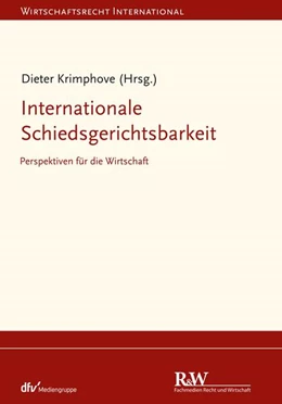 Abbildung von Krimphove | Internationale Schiedsgerichtsbarkeit | 1. Auflage | 2022 | beck-shop.de