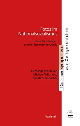 Abbildung von Steinbacher / Wildt | Fotos im Nationalsozialismus | 1. Auflage | 2022 | beck-shop.de