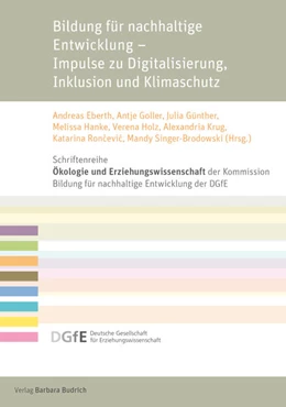 Abbildung von Eberth / Goller | Bildung für nachhaltige Entwicklung - Impulse zu Digitalisierung, Inklusion und Klimaschutz | 1. Auflage | 2022 | beck-shop.de