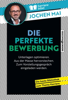 Abbildung von Mai | Die perfekte Bewerbung | 1. Auflage | 2022 | beck-shop.de