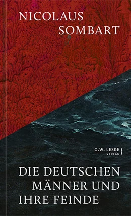 Abbildung von Sombart | Die deutschen Männer und ihre Feinde | 1. Auflage | 2022 | beck-shop.de