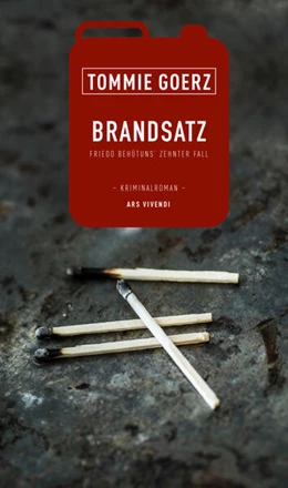 Abbildung von Tommie Goerz | Brandsatz (eBook) | 1. Auflage | 2022 | beck-shop.de