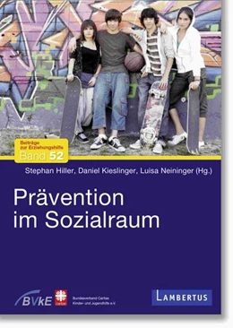 Abbildung von Hiller / Kieslinger | Prävention im Sozialraum | 1. Auflage | 2022 | beck-shop.de