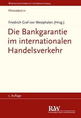 Abbildung von Westphalen | Die Bankgarantie im internationalen Handelsverkehr | 5. Auflage | 2022 | beck-shop.de