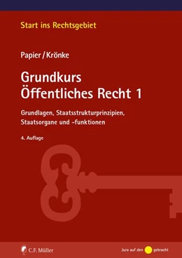 Abbildung von Papier / Krönke | Grundkurs Öffentliches Recht 1 | 4. Auflage | 2022 | beck-shop.de