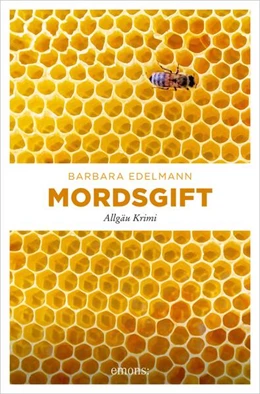 Abbildung von Edelmann | Mordsgift | 1. Auflage | 2023 | beck-shop.de