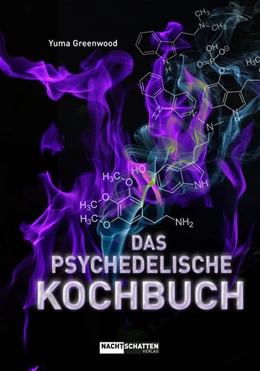 Abbildung von Greenwood | Das psychedelische Kochbuch | 1. Auflage | 2022 | beck-shop.de