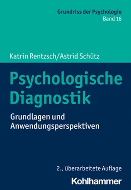 Abbildung von Rentzsch / Schütz | Psychologische Diagnostik | 2. Auflage | 2022 | beck-shop.de