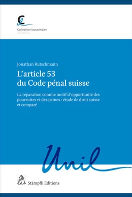 Abbildung von Rutschmann | L'article 53 du Code pénal suisse | 1. Auflage | 2022 | beck-shop.de