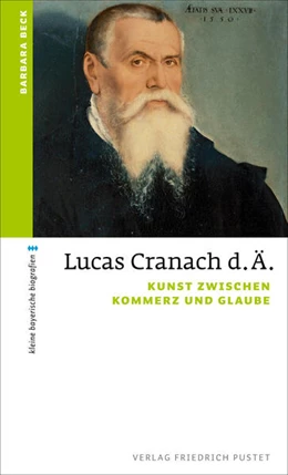 Abbildung von Beck | Lucas Cranach d. Ä. | 1. Auflage | 2023 | beck-shop.de