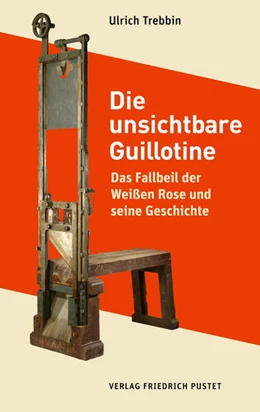 Abbildung von Trebbin | Die unsichtbare Guillotine | 1. Auflage | 2023 | beck-shop.de