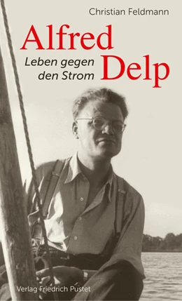 Abbildung von Feldmann | Alfred Delp | 1. Auflage | 2023 | beck-shop.de
