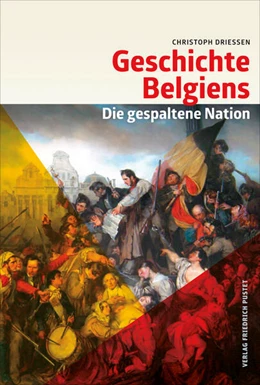 Abbildung von Driessen | Geschichte Belgiens | 3. Auflage | 2023 | beck-shop.de